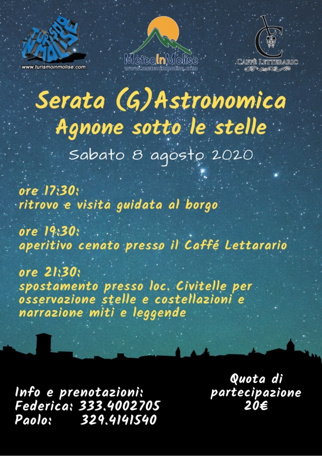 Serata G Astronomica Agnone Sotto Le Stelle Alle Civitelle Per Osservare E Riconoscere Le Costellazioni Tra Storia Miti E Leggende